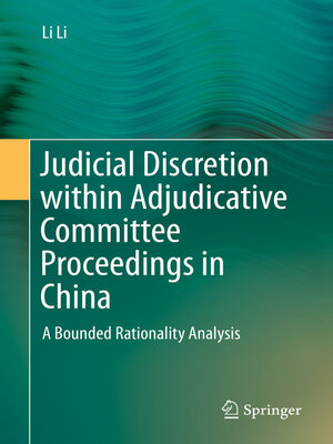 cover image of Judicial Discretion within Adjudicative Committee Proceedings in China